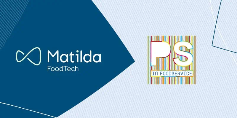 Matilda FoodTech_PS in foodservice